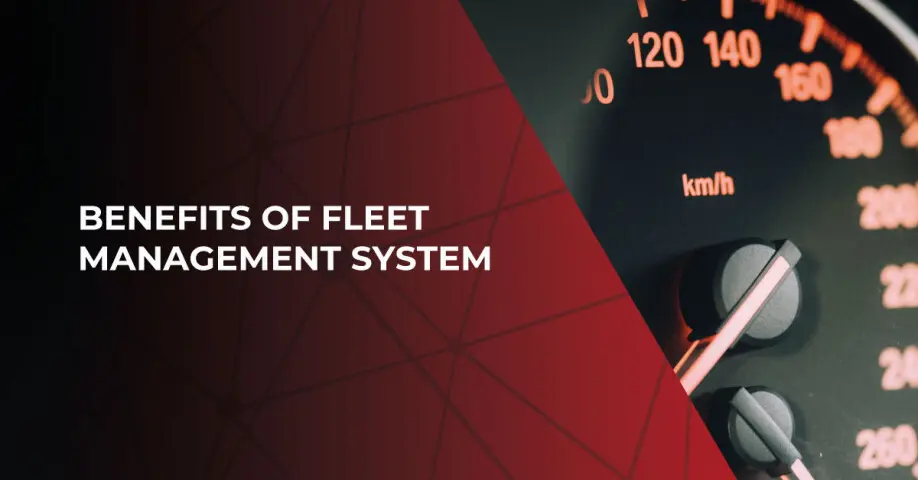 Benefits of Fleet Management Systems